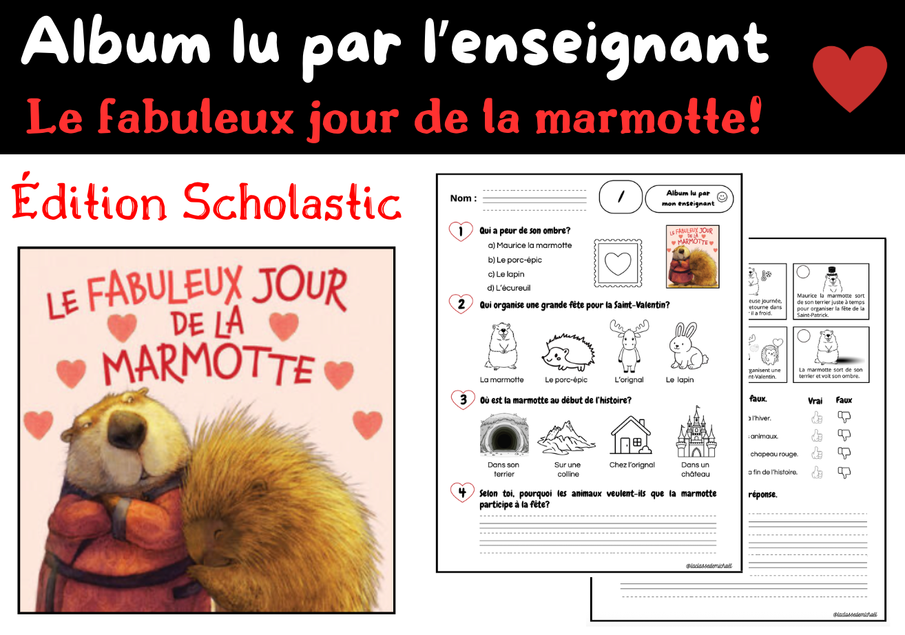 Le fabuleux jour de la marmotte (album lu par l'enseignant)