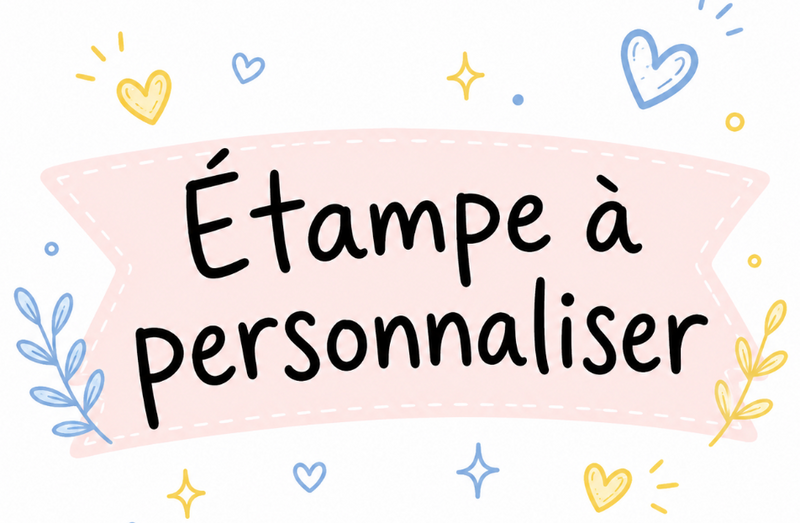 Étampe à personnaliser