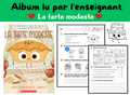 Album lu par l'enseignant (La tarte modeste)
