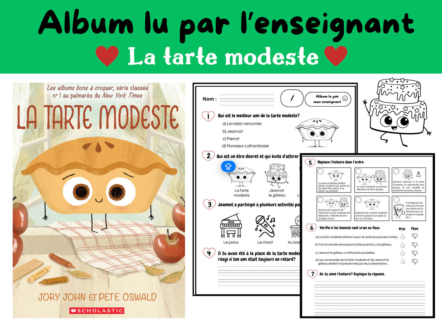 Album lu par l'enseignant (La tarte modeste)