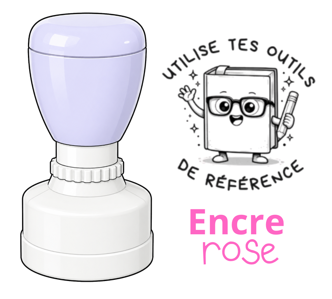 Étampe " Utilise tes outils de référence "